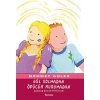 Gül Solmadan Öpücük Kurumadan