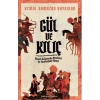 Gül ve Kılıç