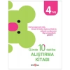 Günde 10 Dakika Alıştırma Kitabı 4 Yaş