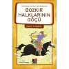 Gündoğusundan Günbatısına Bozkır Halklarının Göçü