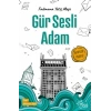 Gür Sesli Adam