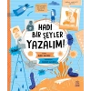 Hadi Bir Şeyler Yazalım!