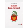 Hadi Büyü Bebek Domates