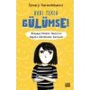 Hadi Tekla Gülümse!