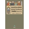 Hadislerde Okuyarak Tedavi (Rukye)