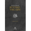 Hadislerin Tespitinde Bütünsel Yaklaşım
