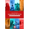 Hakas Türklerinde Şamanizm ve Ölüm