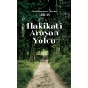 Hakikati Arayan Yolcu