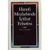 Hanefi Mezhebinde İçtihat Felsefesi