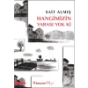 Hangimizin Yarası Yok Ki