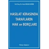 Hasılat Kirasında Tarafların Hak ve Borçları
