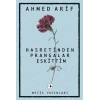 Hasretinden Prangalar Eskittim
