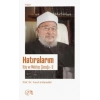 Hatıralarım - Köy ve Mektep Çocuğu - 2