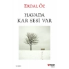 Havada Kar Sesi Var