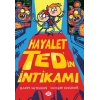 Hayalet Ted’in İntikamı 2