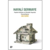 Hayali Sermaye - Popüler Kültürde ve Gündelik Yaşamda Finansallaşma