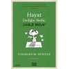 Hayat Dediğin Nedir, Charlie Brown?