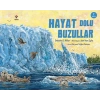 Hayat Dolu Buzullar