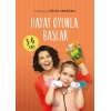 Hayat Oyunla Başlar 3-6 Yaş