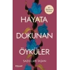 Hayata Dokunan Öyküler
