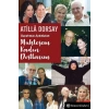 Hayatımızı Aydınlatan Muhteşem Kadın Dostlarım