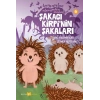 Hayvanlar Aleminden Masallar 9-Şakacı Kirpinin Şakaları