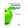 Hegemonya Yeniden Kurulurken Sol Liberalizm ve Taraf