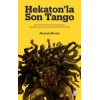 Hekaton’la Son Tango