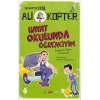 Helikopter Değil Ali kopter 4 - Hayat Okulunda Öğrenciyim