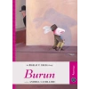 Hepsi Sana Miras Serisi 09 - Burun
