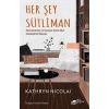 Her Şey Sütliman