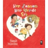 Her Zaman Her Yerde Sev