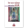 Herşeye Rağmen Aşk