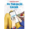 Hiç Takipçili Çocuk