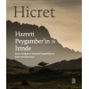 Hicret – Hazreti Peygamber’in İzinde
