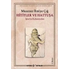Hititler ve Hattuşa