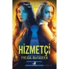 Hizmetçi - Film Özel Baskı