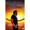 Hoş Geldin Akşamım