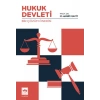 Hukuk Devleti - Bir Çözüm Önerisi