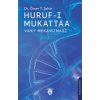 Huruf-ı Mukattaa - Vahiy Mekanizması