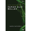 Husserl Fenomenolojisinde Zaman Algı Bellek