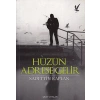 Hüzün Adrese Gelir