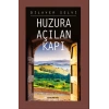 Huzura Açılan Kapı