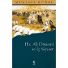 Hz. Ali Dönemi ve İç Siyaset