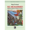 Hz. Muhammed: Silahlı Peygamberin Medeniyet Devrimi