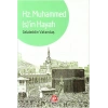 Hz. Muhammed’in Hayatı