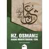 Hz. Osman ve Hadis Rivayetindeki Yeri