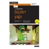 İç Mimarlıkta Biçim + Yapı