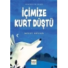 İçimizde Kurt Düştü