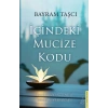 İçindeki Mucize Kodu